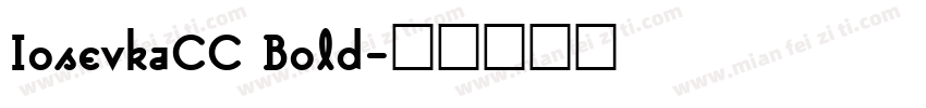 IosevkaCC Bold字体转换